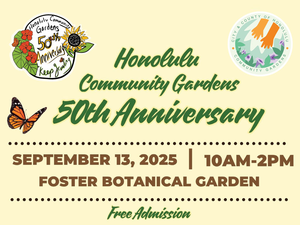 artwork to promote Honolulu Community Gardens 50th Anniversary Celebration