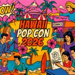 artwork for Hawaii Pop Con 2026