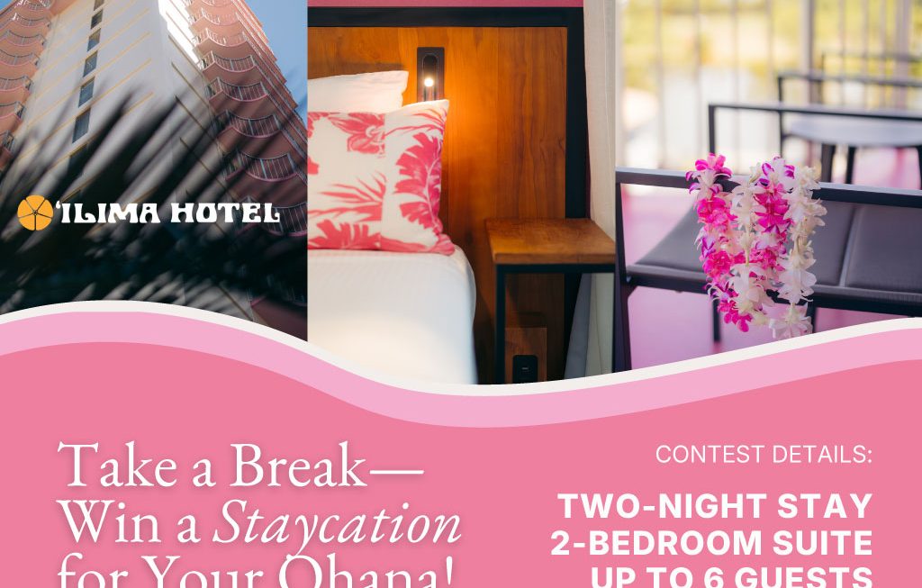 graphic for Ilima Hotel Staycation Contest